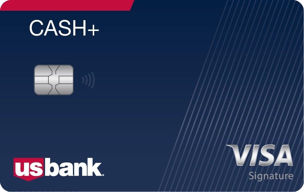 U.S. Bank Cash + ® Visa Signature® Credit Card